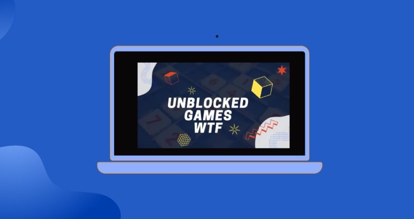 Access Unblocked Games on WTF
