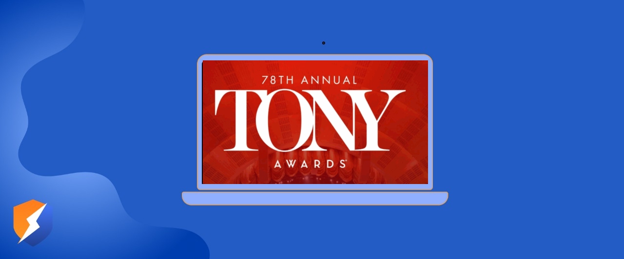 How to Watch The 78th Tony Awards in Europe