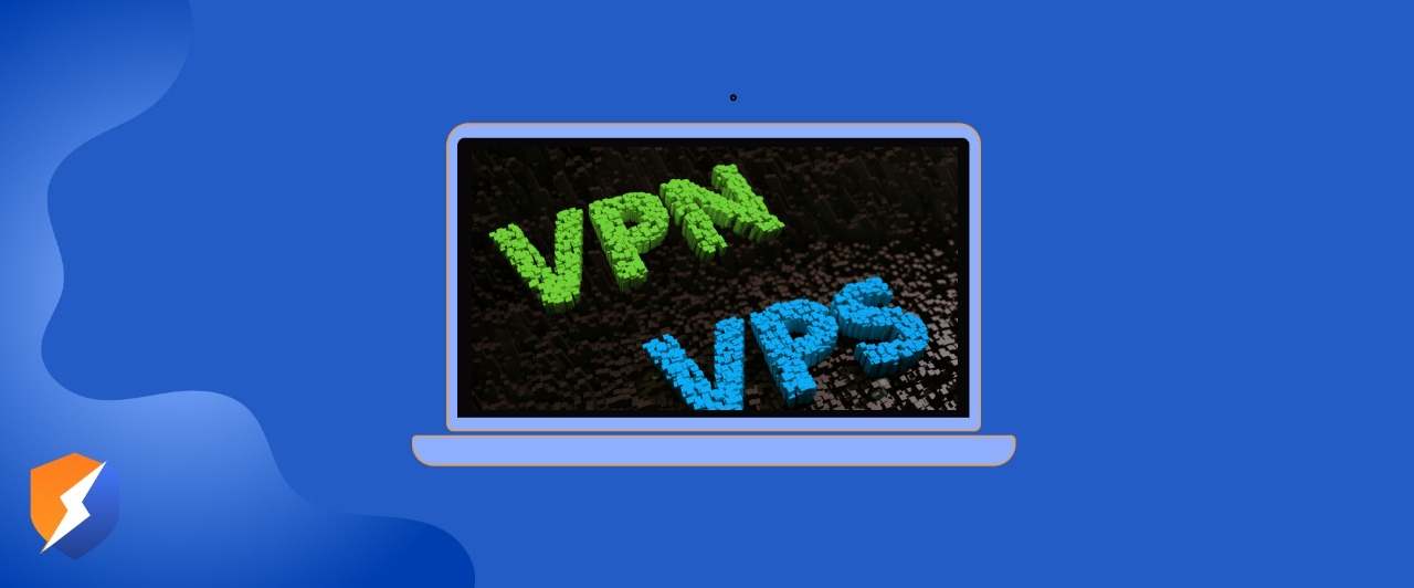 VPS vs VPN