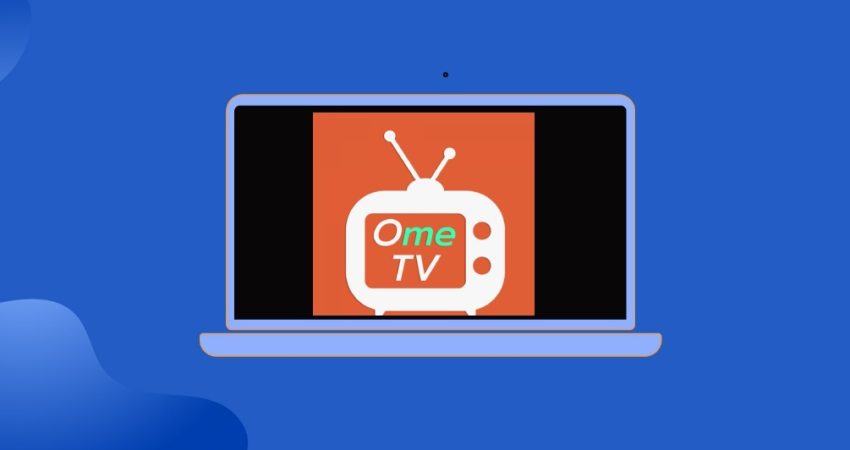 OmeTV Not Working
